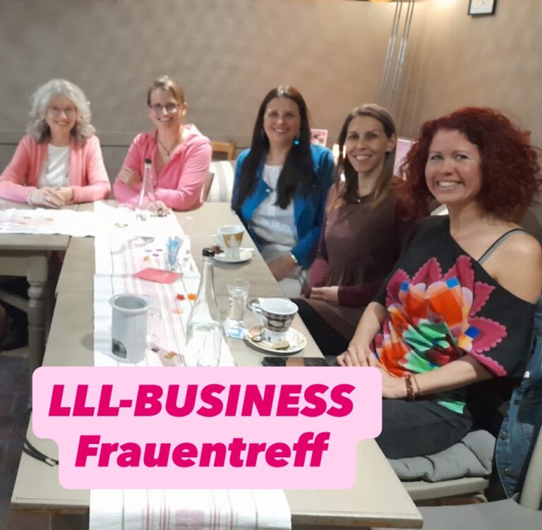*AUSGEBUCHT* NÖ/Baden LLL-BUSINESS Frauentreff mit LEBEN, LIEBEN, LACHEN – Botschafterin Barbara Löw
